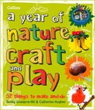 A Year of Nature Craft and Play