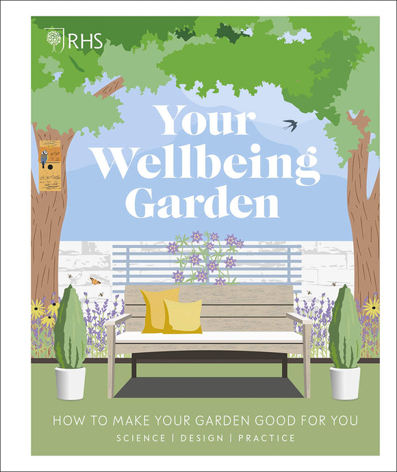 'Your Wellbeing Garden'- how to make your garden good for you